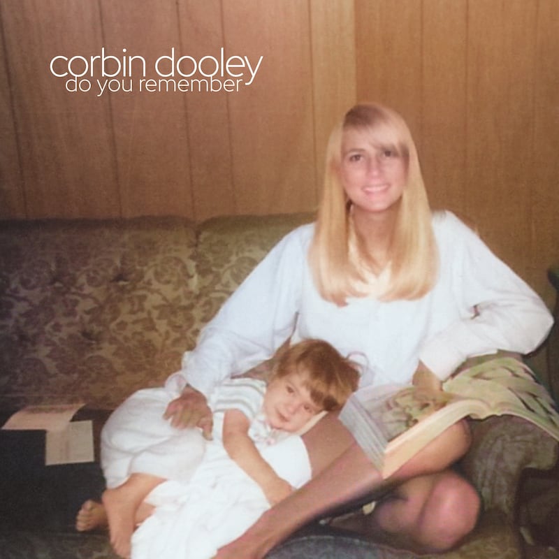 Corbin Dooley - Do You Remember